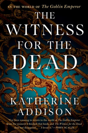 The Witness for the Dead: Book One of the Cemeteries of Amalo Trilogy