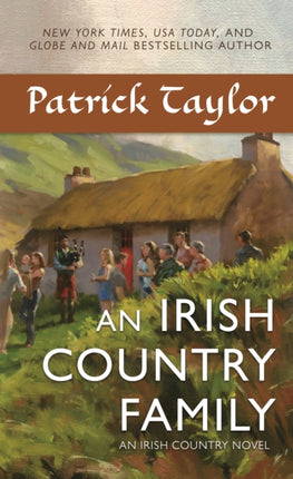 An Irish Country Family: An Irish Country Novel