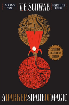 A Darker Shade of Magic Collectors Edition