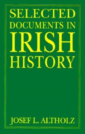 Selected Documents in Irish History