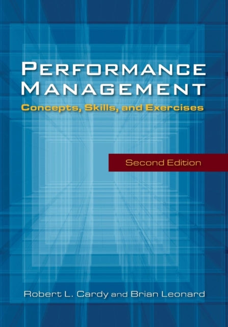 Performance Management:: Concepts, Skills and Exercises