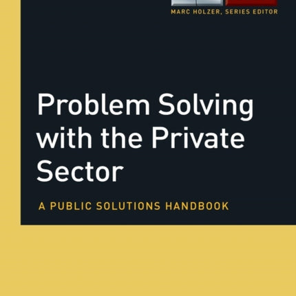 Problem Solving with the Private Sector