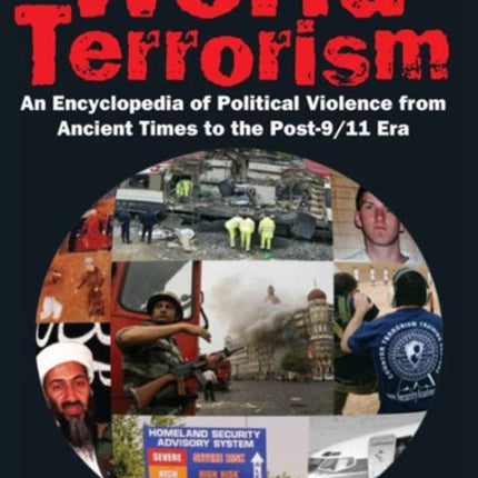 World Terrorism An Encyclopedia of Political
