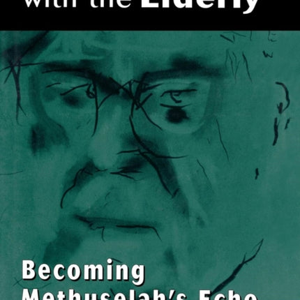 Psychotherapy with the Elderly