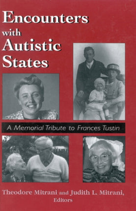 Encounters with Autistic States