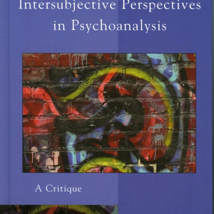 Relational and Intersubjective Perspectives in