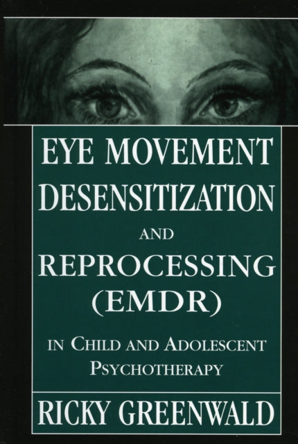 Eye Movement Desensitization Reprocessing EMDR in