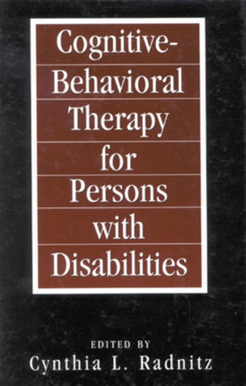 Cognitive-Behavioral Therapies for Persons with Disabilities