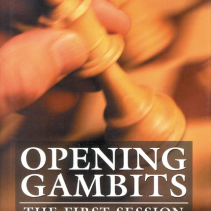 Opening Gambits