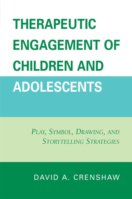 Therapeutic Engagement of Children and