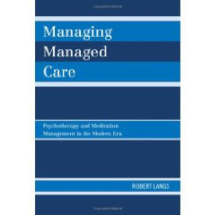 Managing Managed Care