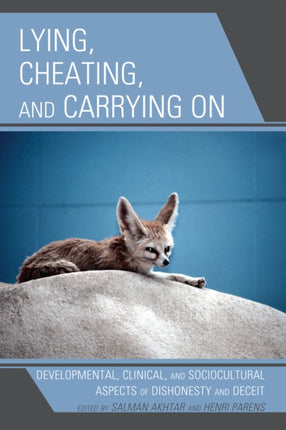 Lying Cheating and Carrying On