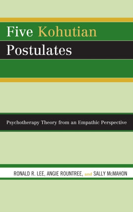 Five Kohutian Postulates