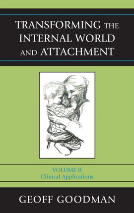 Transforming the Internal World and Attachment