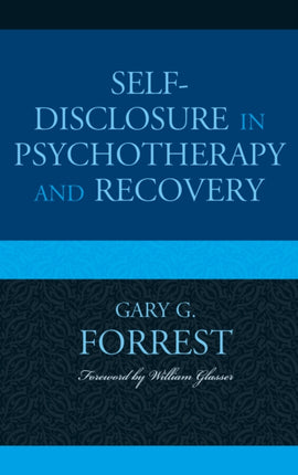 SelfDisclosure in Psychotherapy and Recovery