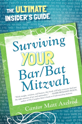 Surviving Your BarBat Mitzvah