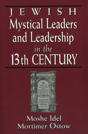 Jewish Mystical Leaders and Leadership in the