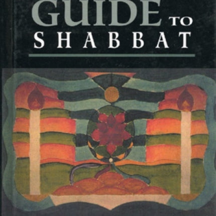 Every Person's Guide to Shabbat