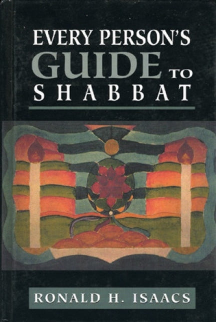 Every Person's Guide to Shabbat