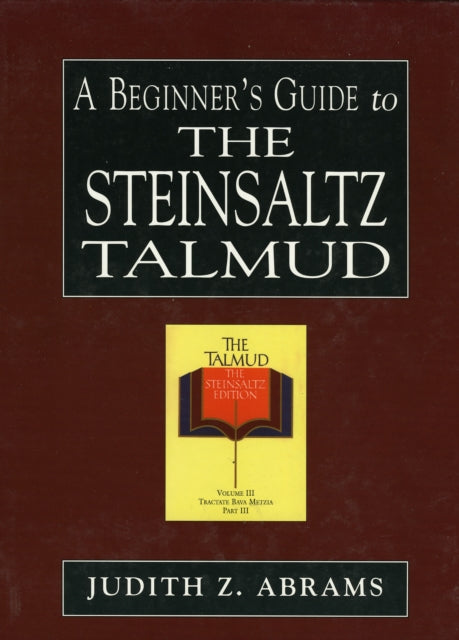 A Beginners Guide to the Steinsaltz Talmud