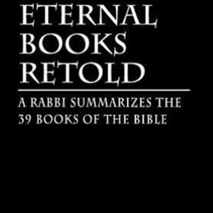 The Eternal Books Retold