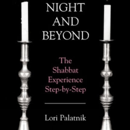 Friday Night and Beyond