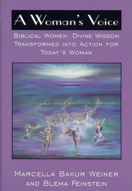 A Woman's Voice: Biblical Women