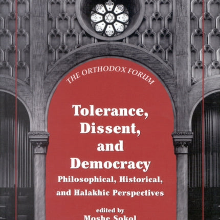 Tolerance Dissent and Democracy