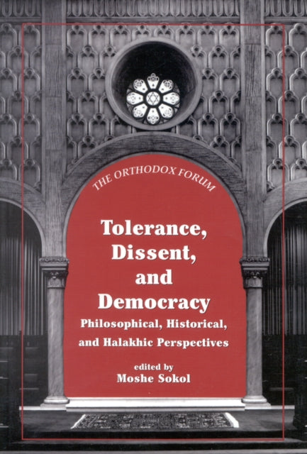Tolerance Dissent and Democracy