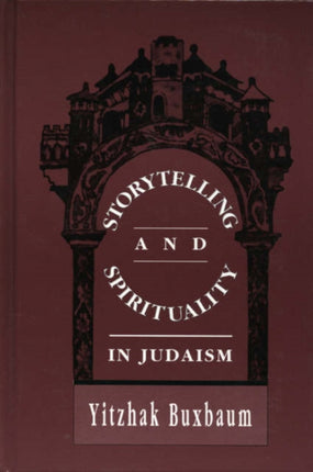 Storytelling and Spirituality in Judaism