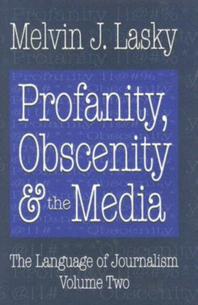 Profanity Obscenity and the Media 02 Language of