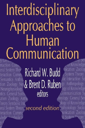 Interdisciplinary Approaches to Human Communication