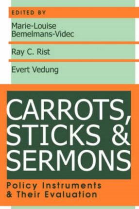 Carrots Sticks and Sermons