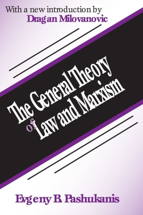 The General Theory of Law and Marxism Law  Society