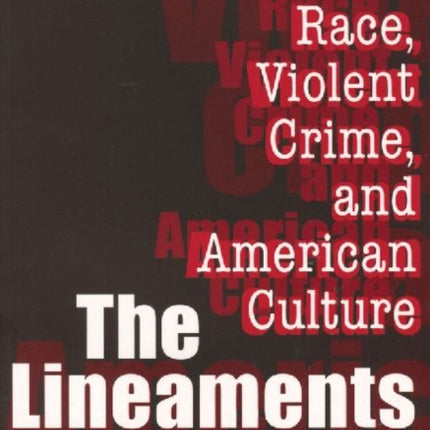The Lineaments of Wrath