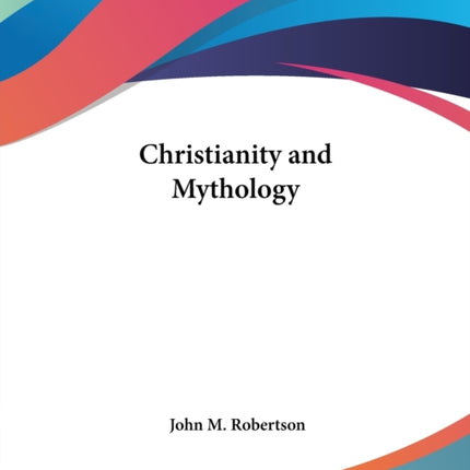 Christianity and Mythology