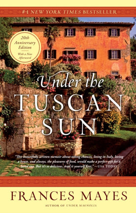 Under the Tuscan Sun: 20th-Anniversary Edition