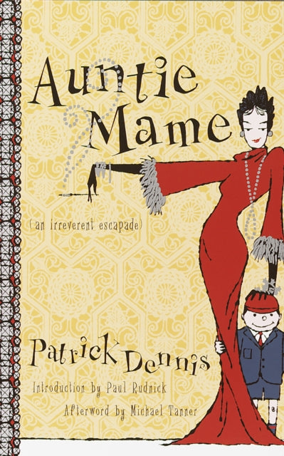 Auntie Mame: An Irreverent Escapade