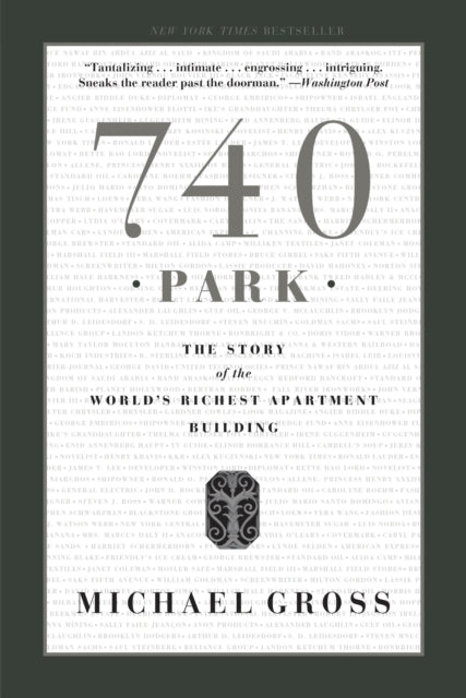 740 Park: The Story of the World's Richest Apartment Building