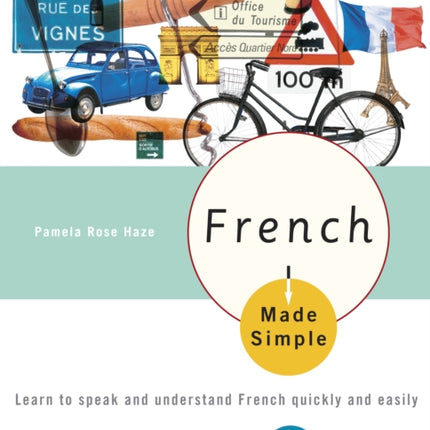 French Made Simple Learn to Speak and Understand