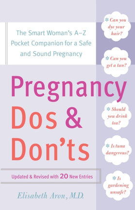 Pregnancy Dos and Donts The Smart Womans Pocket