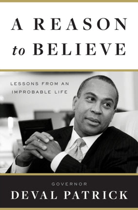A Reason to Believe Lessons from an Improbable