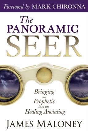 The Panoramic Seer Bringing the Prophetic into