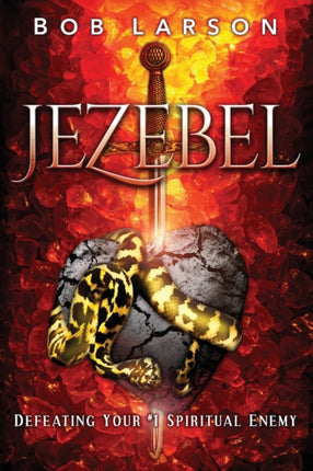 Jezebel Defeating Your 1 Spiritual Enemy