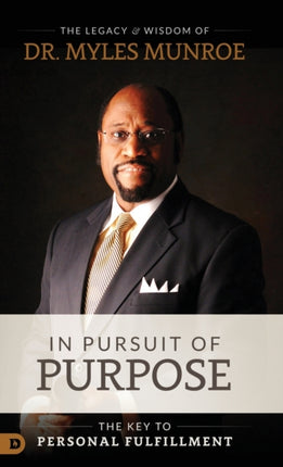 In Pursuit of Purpose