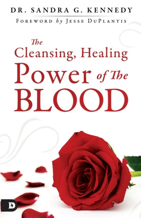 Cleansing and Healing Power of Jesus Blood The