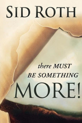 There Must Be Something MORE