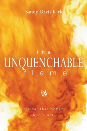 The Unquenchable Flame Revival That Never Burns Out