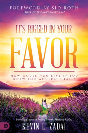 Its Rigged in Your Favor How Would You Live If You Knew You Wouldnt Fail