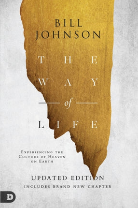 The Way of Life Experiencing the Culture of Heaven on Earth